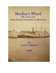 MacKay's Wharf: The story of a shipowning enterprise in Hamilton