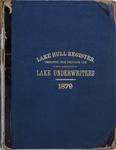 1879 Lake Hull Register of the Association of Lake Underwriters