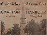 Chronicles of Gone Port: This was Grafton Harbour: Schooner Days DCIV (604)