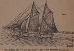 T.R.H. And "The Beauty" - also Ann Brown: Schooner Days CXXIII (1023)