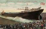 Launching the Steamer, Edward Y. Townsend (The largest steamer on fresh water), Superior, Wis.
