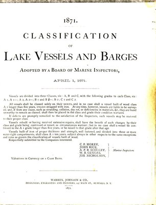 1871. Classification of Lake Vessels and Barges: Adopted by a Board of Marine Inspectors, April 1, 1871