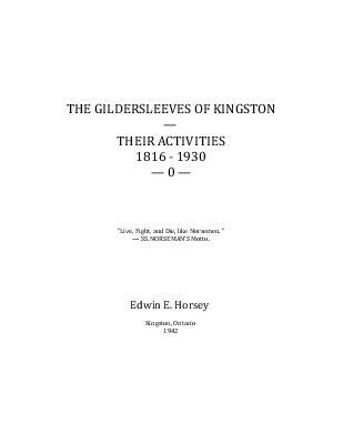 The Gildersleeves of Kingston: Their Activities, 1816-1930