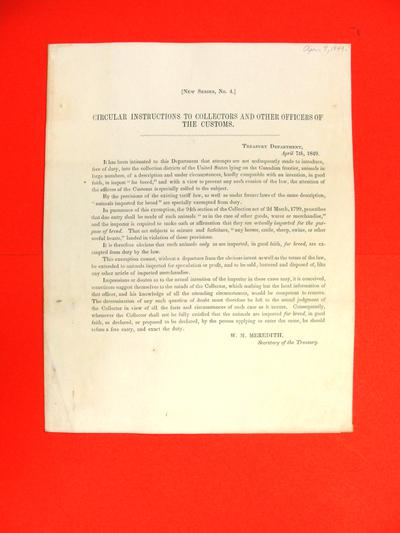 W.M. Meredith, Secretary of the Treasury, re &quot;animals imported for breed&quot;, Circular, 7 April 1849