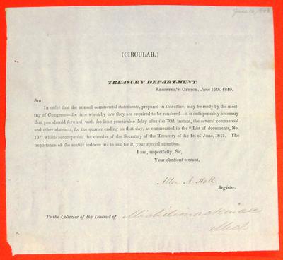 Allen A. Hall, Register, Treasury Department, re timing for forwarding reports, CIrcular, 16 June 1849