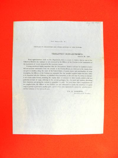 W. M. Meredith, Secretary of the Treasury re manifests of vessels in coasting trade, Circular, 25 August 1849