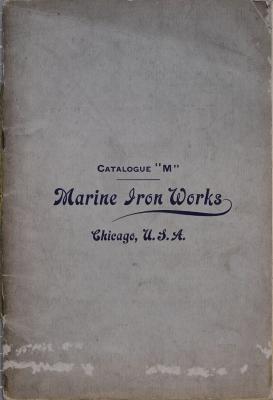 Catalogue M. Marine Iron Works