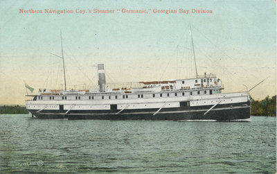 Northern Navigation Coy.'s Steamer &quot;Germanic,&quot; Georgian Bay Division