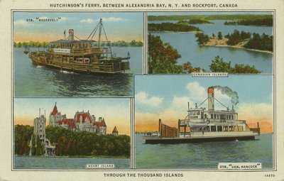 Hutchinson's Ferry, between Alexandria Bay, N. Y. and Rockport, Canada