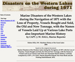 Marine Disasters of the Western Lakes during the Navigation of 1871 with the Loss of Property, Vessels Bought and Sold, the Old and New Tonnage, with the Names of Vessels Laid Up at Various Lake Port